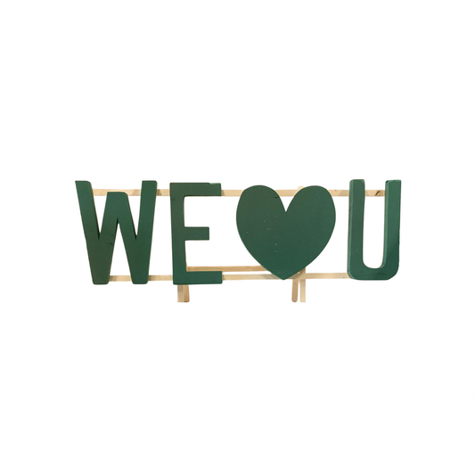We (heart) u on wood stand